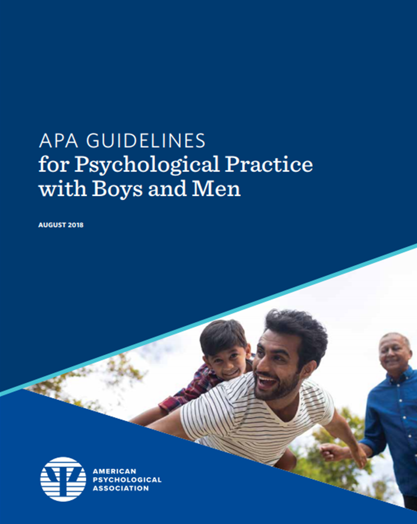 美國心理學會（APA）發出了針對心理學家為男性服務時的指引《Guidelines for Psychological Practice With Boys and Men》 有關詳情可參閱以下網址: https://www.apa.org/about/policy/boys-men-practice-guidelines.pdf 